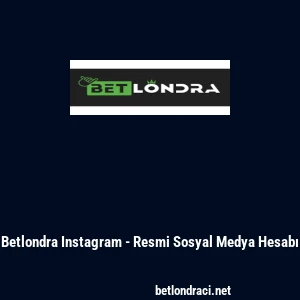 Betlondra Instagram - Resmi Sosyal Medya Hesabı